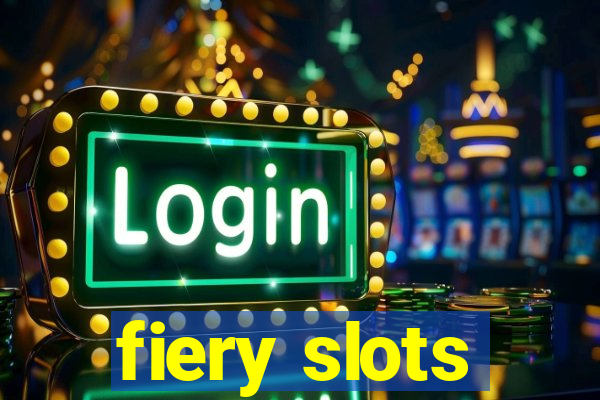 fiery slots